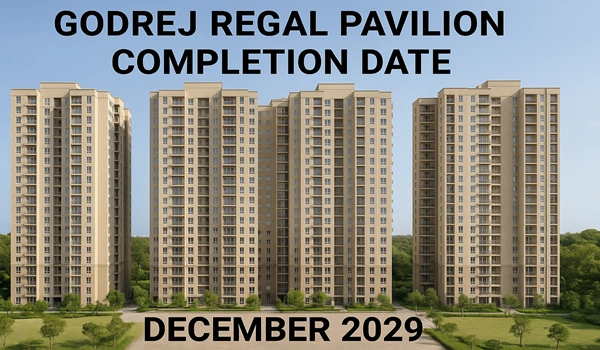 Godrej Regal Pavilion Completion Date