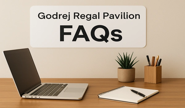 Godrej Regal Pavilion FAQs