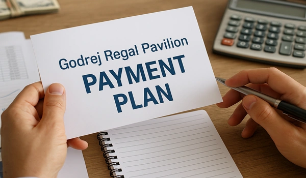 Godrej Regal Pavilion Payment Plan
