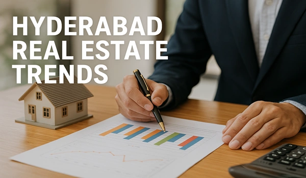 Hyderabad Real Estate Trends